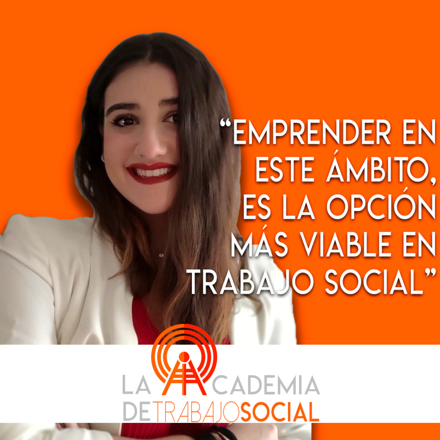 La Academia de Trabajo Social