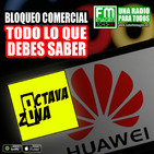 Octava Zona E9 T4 - ¿Usas Huawei? Entonces escucha
