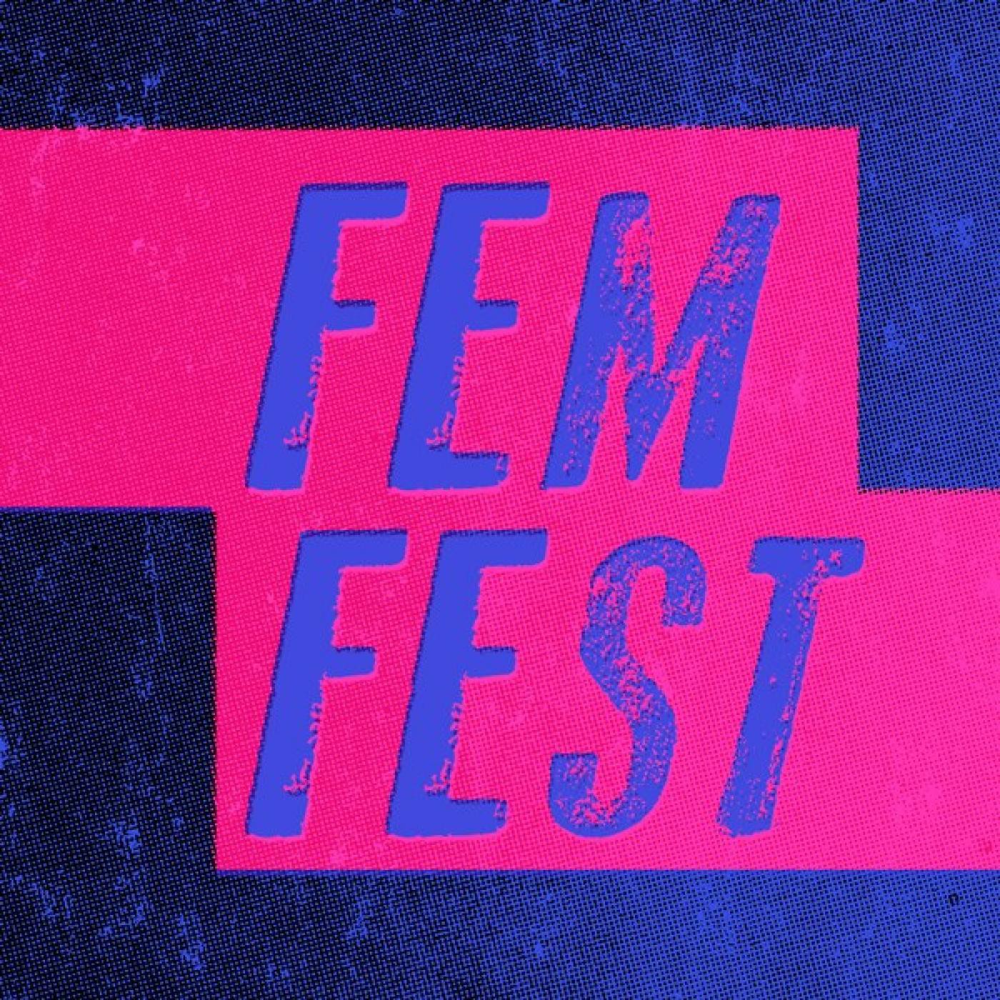 Festival FemFest 2016 / Parte 2