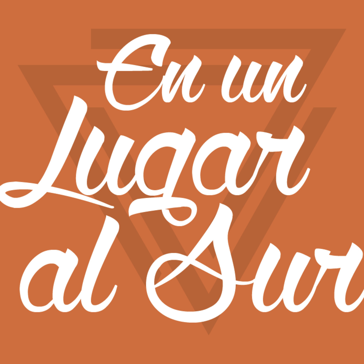 En un lugar al sur 2018