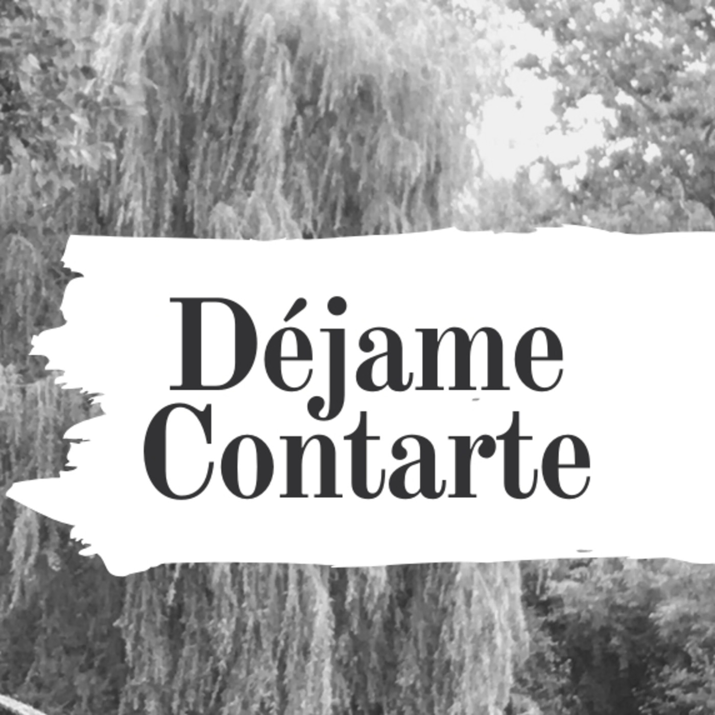 Déjame Contarte