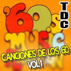 TDC Podcast - 47 - Especial canciones de los 60 vol.1