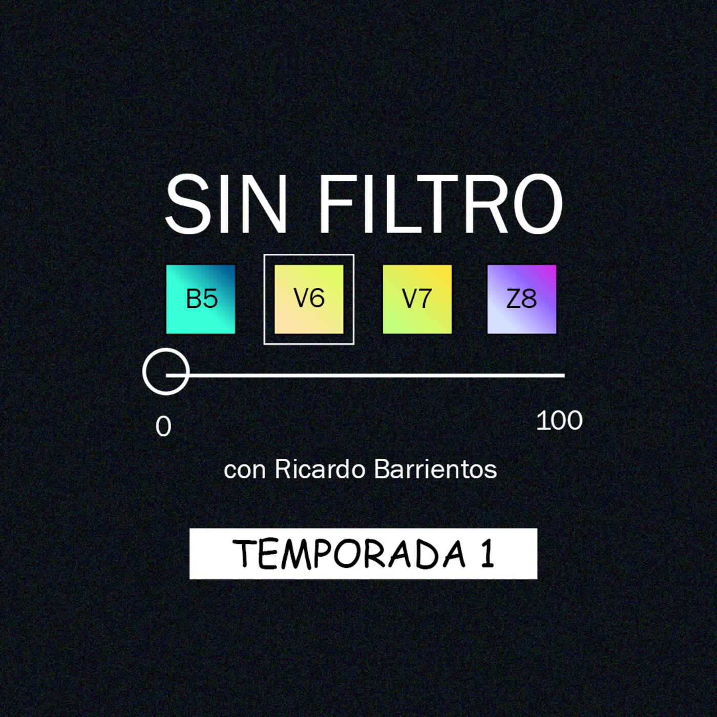 Sin filtro