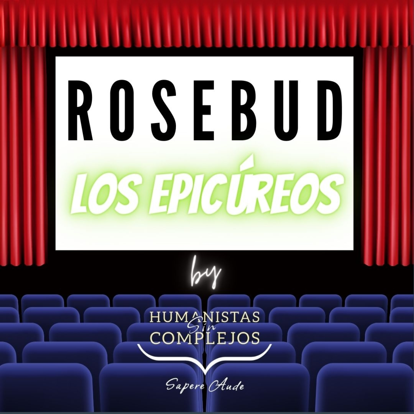 Rosebud Sociedad Limitada #17 "Los epicúreos" episode artwork