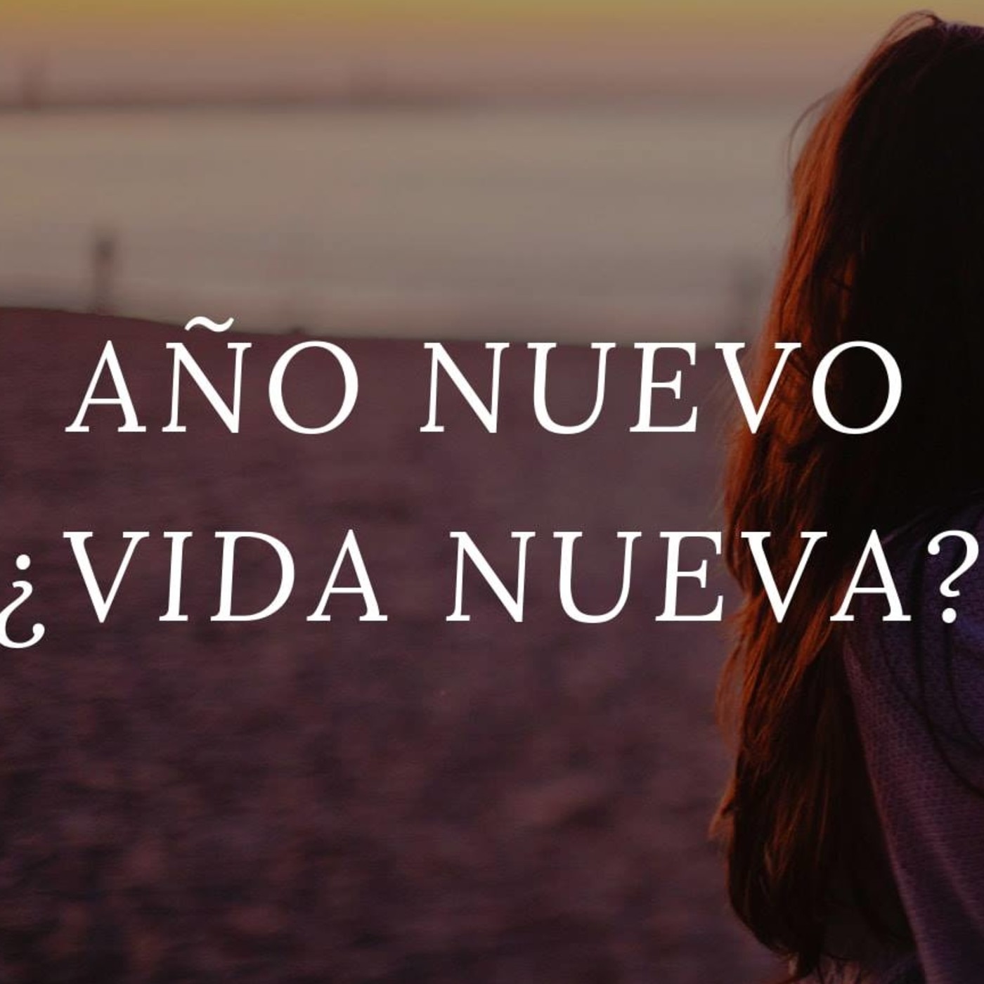 Año nuevo ¿vida nueva? - Pastor Kenneth Solá episode artwork