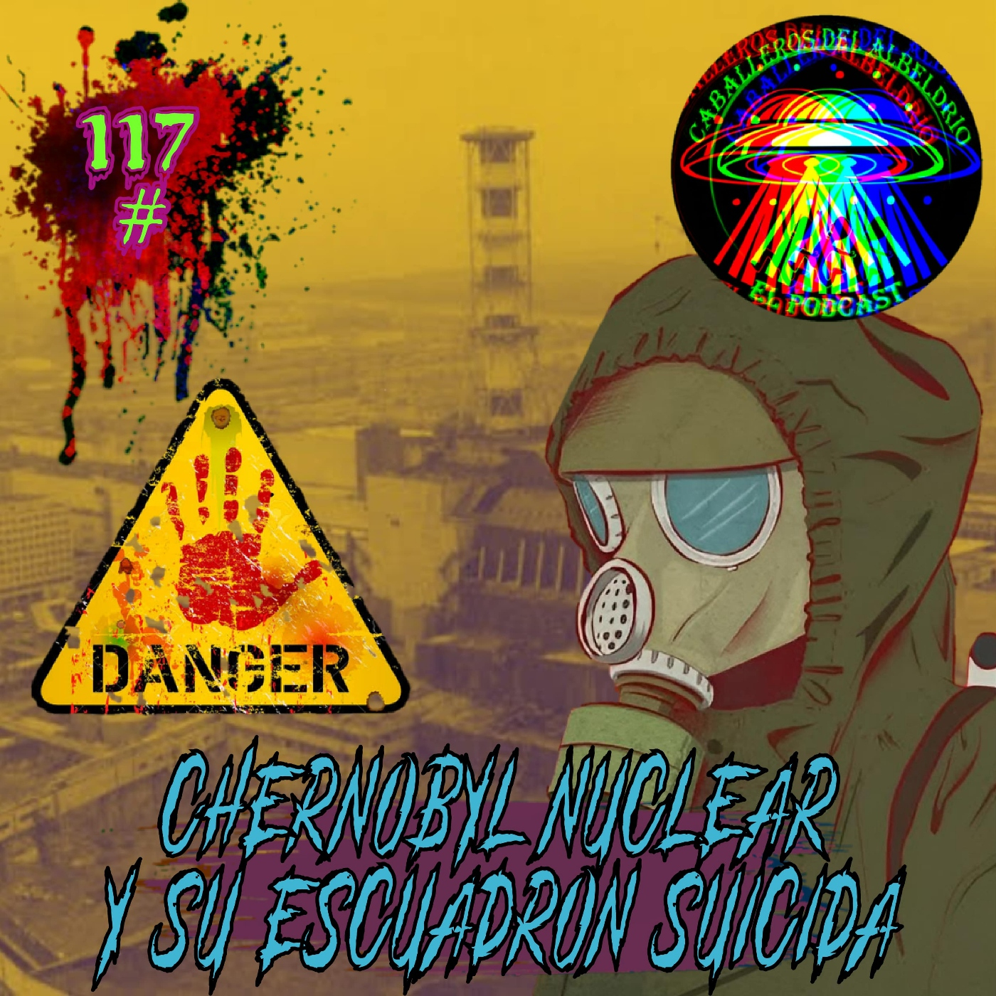 C117 : El Desastre Nuclear de Chernobyl y la Leche Radioactiva Mexicana episode artwork