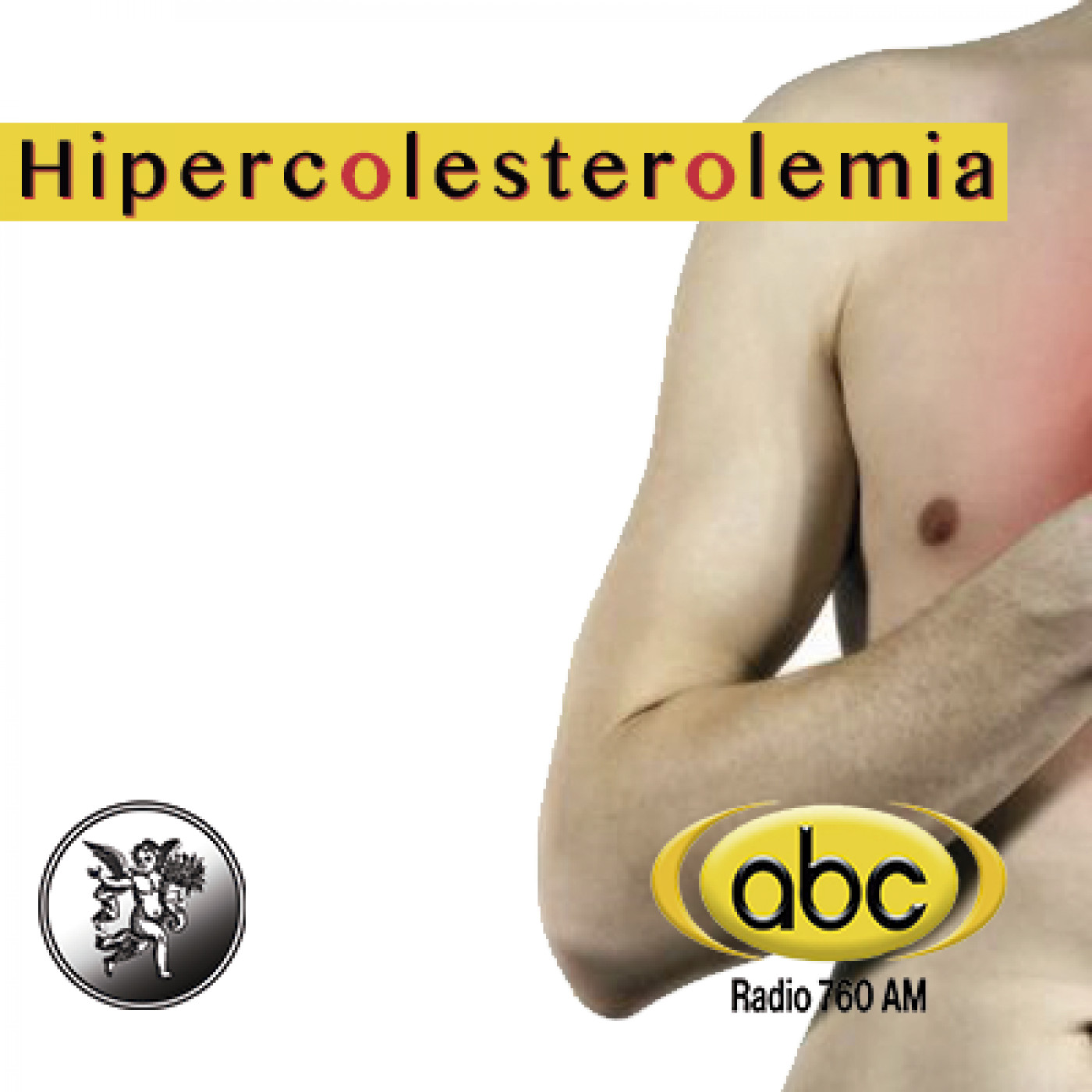 EL ÁNGEL DE TU SALUD- Rodrigo Mondragón - HIPERCOLESTEROLEMIA