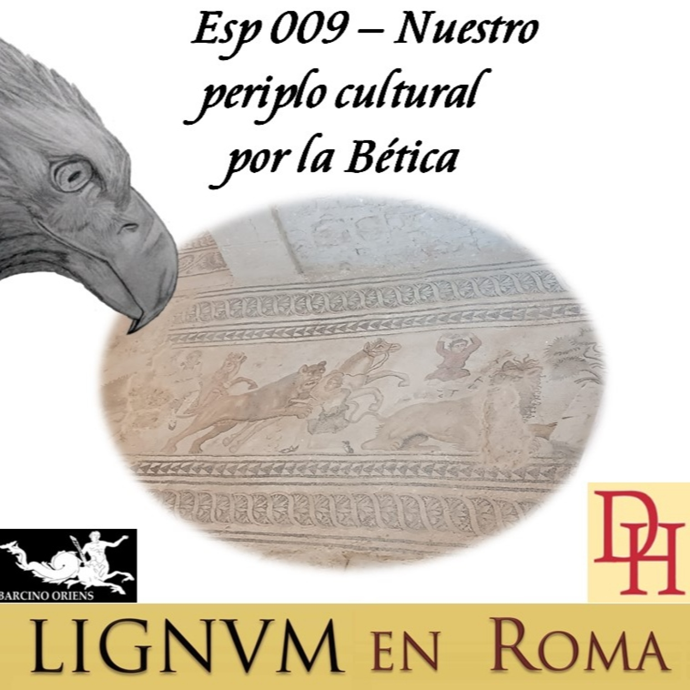 Esp 009 — Nuestro periplo cultural por la Bética.