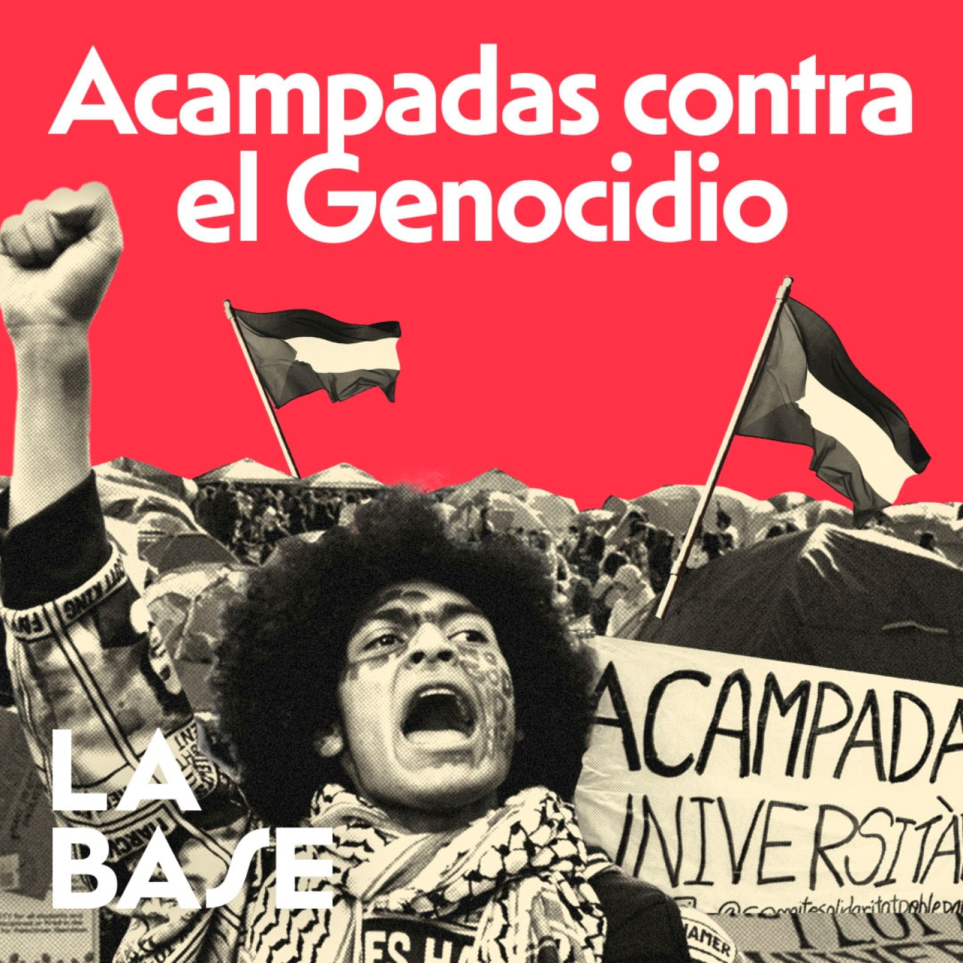 La Base 4x135 | Las universidades españolas se levantan por Palestina