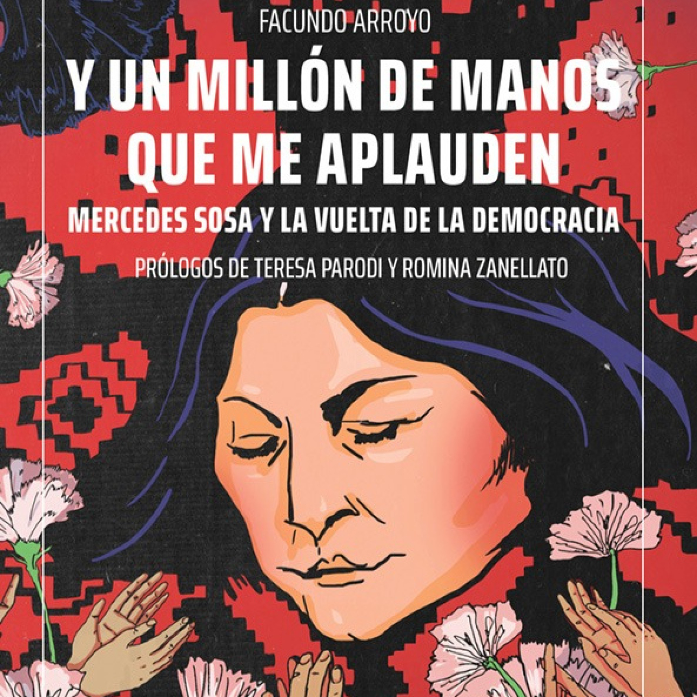 En Un Canto Se Hace Al Viento, entrevista a Facundo Arroyo sobre libro de Mercedes Sosa episode artwork