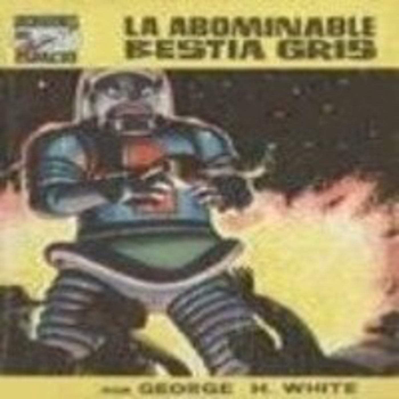 06 LA ABOBINABLE BESTIA GRIS