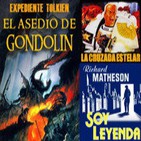 LODE 3x20 Expediente TOLKIEN: El asedio de Gondolin, La Cruzada Estelar, Soy Leyenda