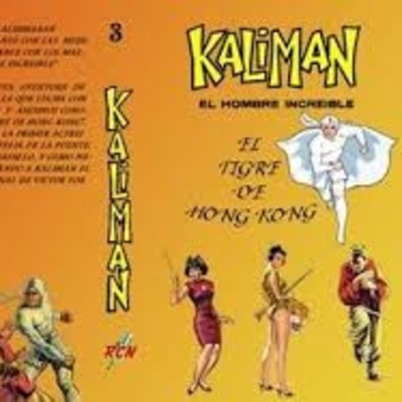 Radionovela Kaliman el Tigre de Hong-Kong