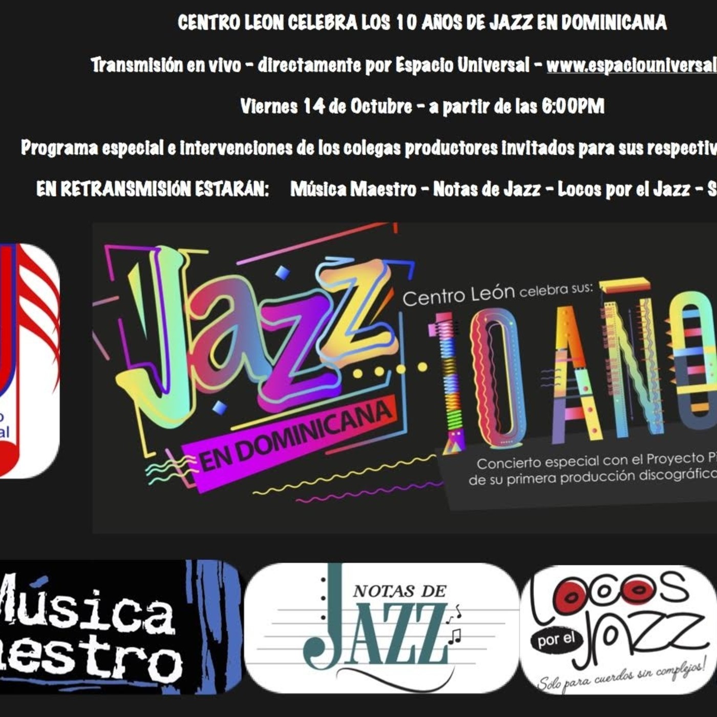 Espacio Universal, la música sin fronteras.