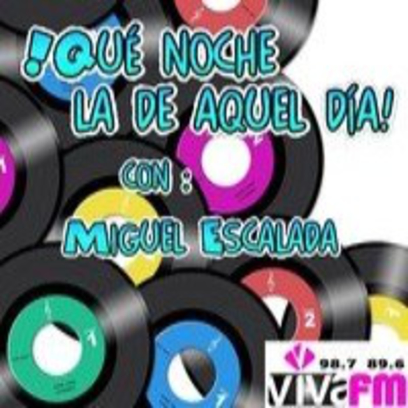 ¡Qué noche la de aquel día con Miguel Escalada!