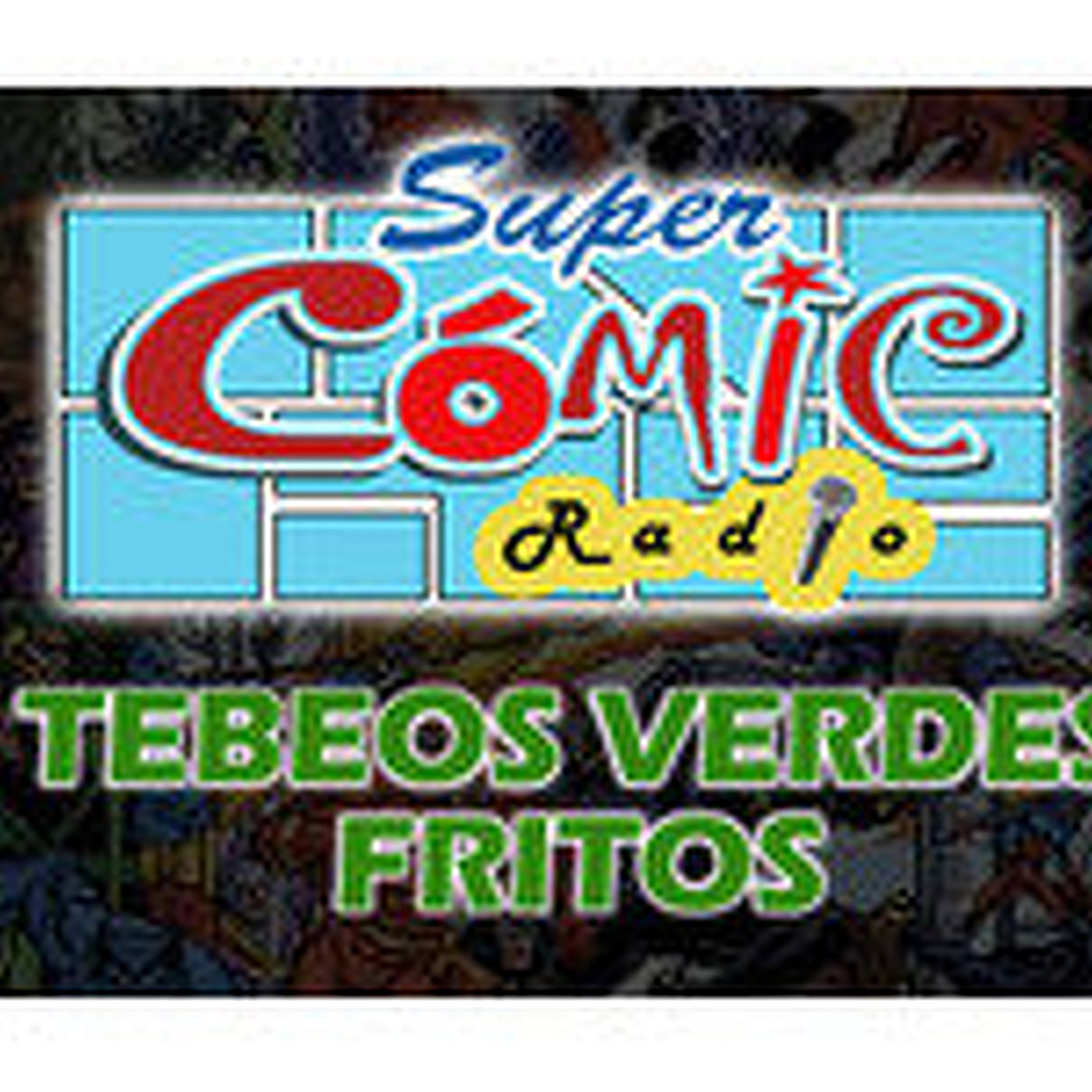 Lo Mejor de SuperCómic Radio