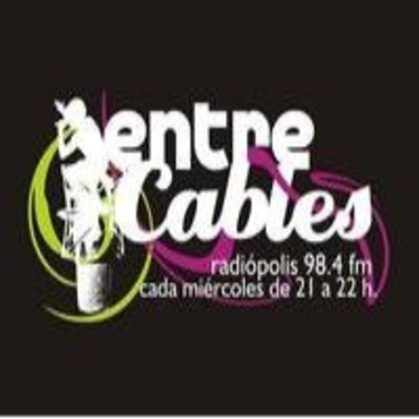 Entre Cables 11/04/2012