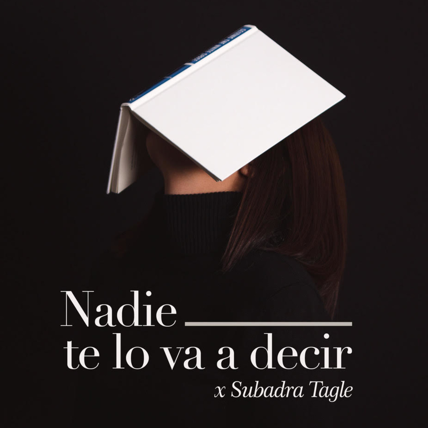 Nadie te lo va a decir