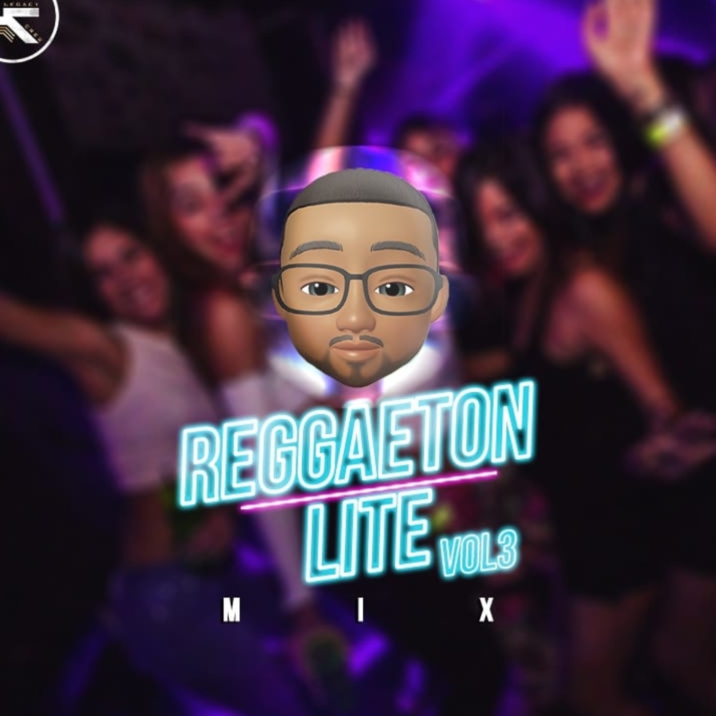 Reggaeton Mix Lite Vol 3 - Dj Kalir (Legacy Crew