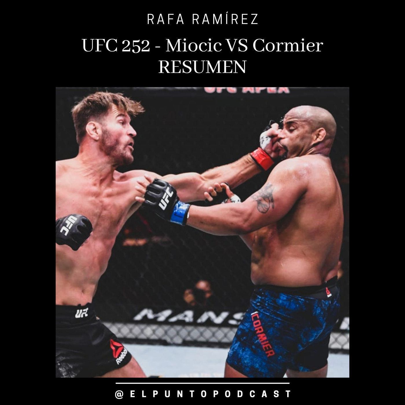 UFC 252 Stipe Miocic vs Daniel Cormier 3 RESUMEN episode artwork