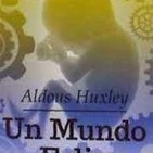 Reseña de Un Mundo feliz, de Aldous Huxley