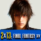 Podcast LaPS4 2x13 : Final Fantasy XV Análisis y notas, PlayStation Experience última hora