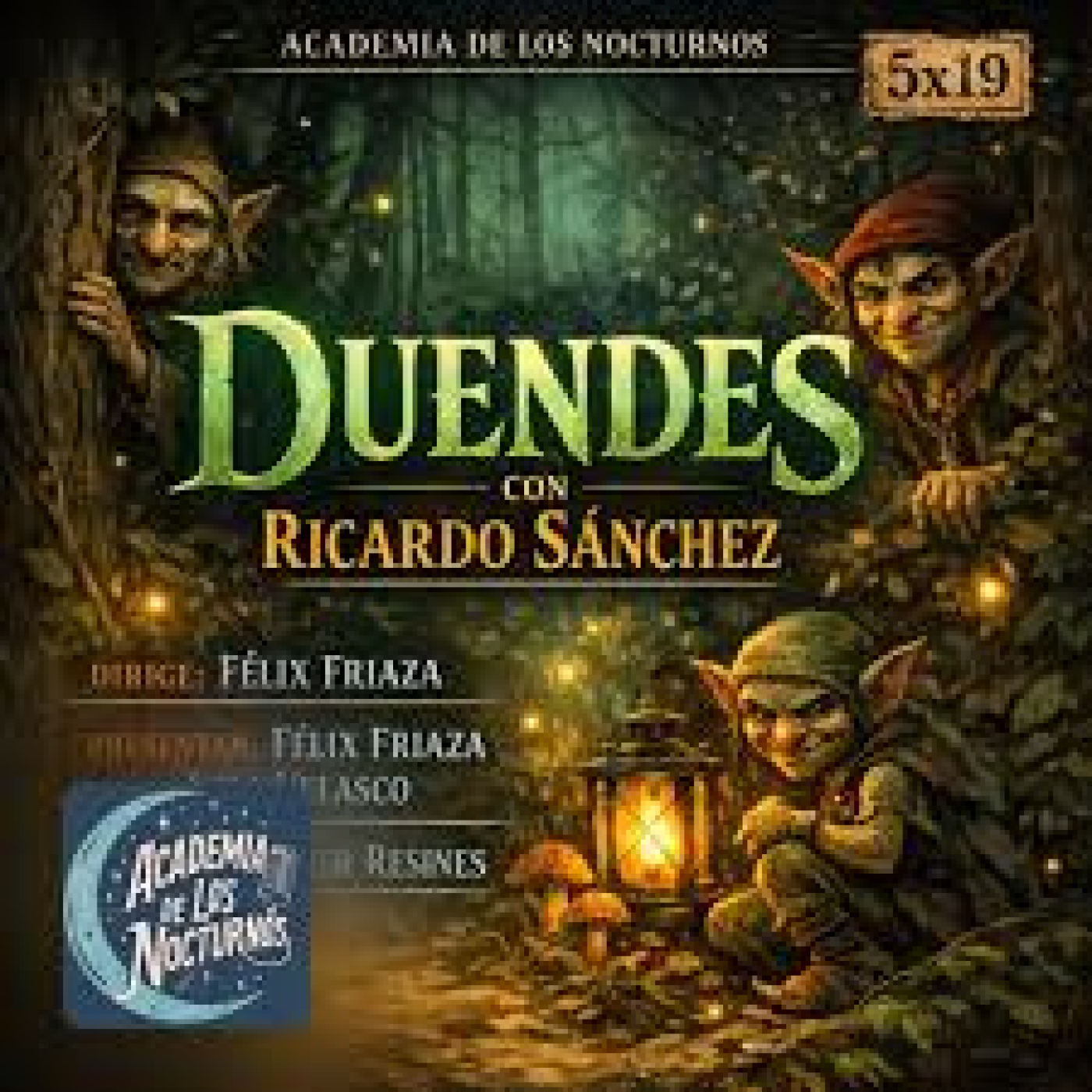 Academia de los nocturnos 5x19: Duendes