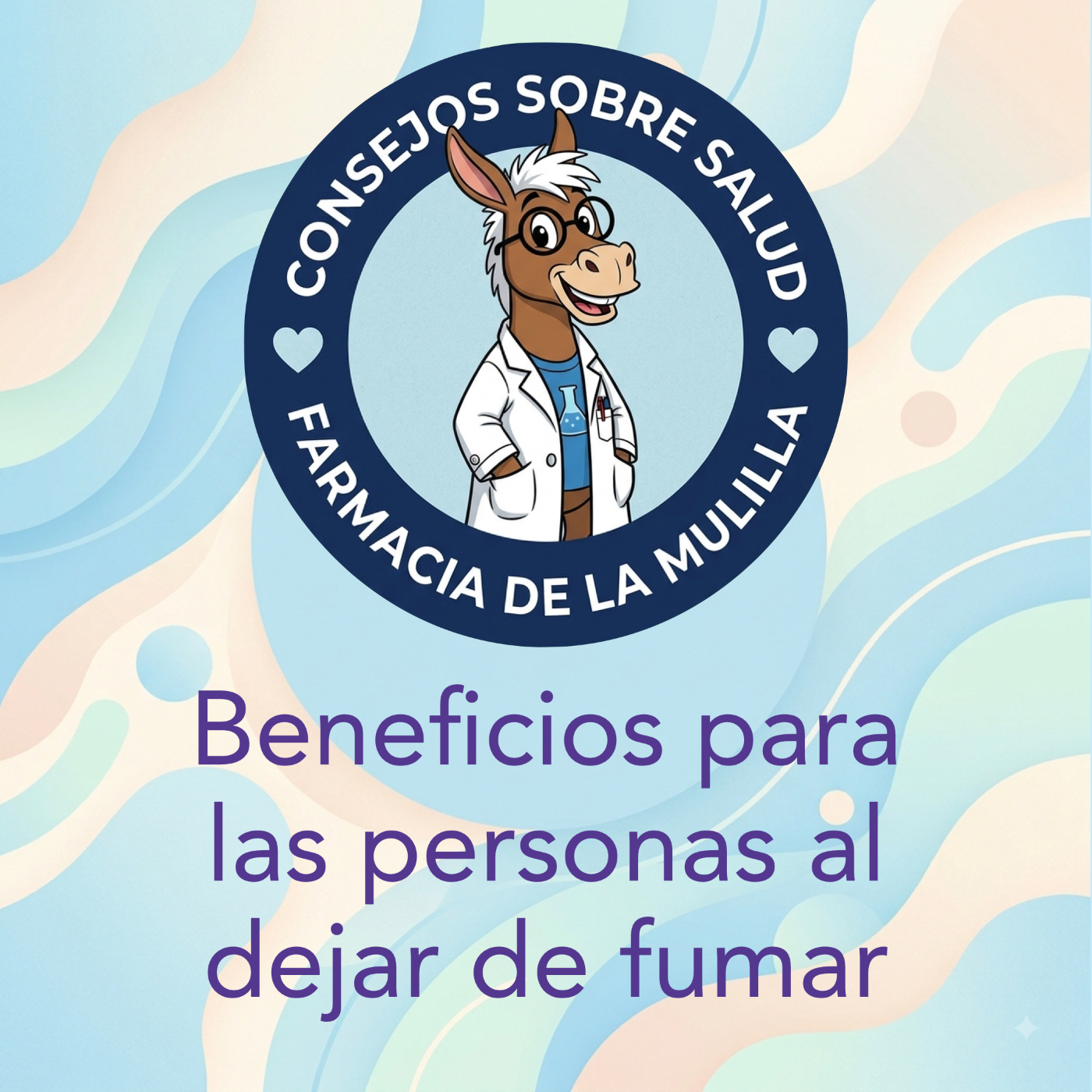 Beneficios para las personas al dejar de fumar - Consejo del mes
