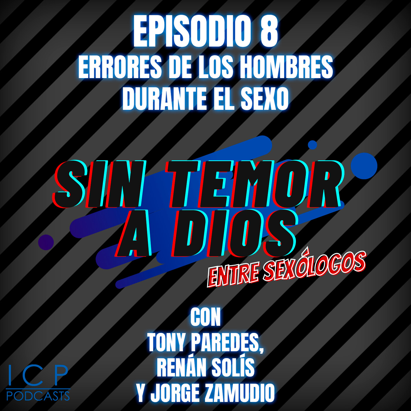 SIN TEMOR A DIOS entre sexólogos