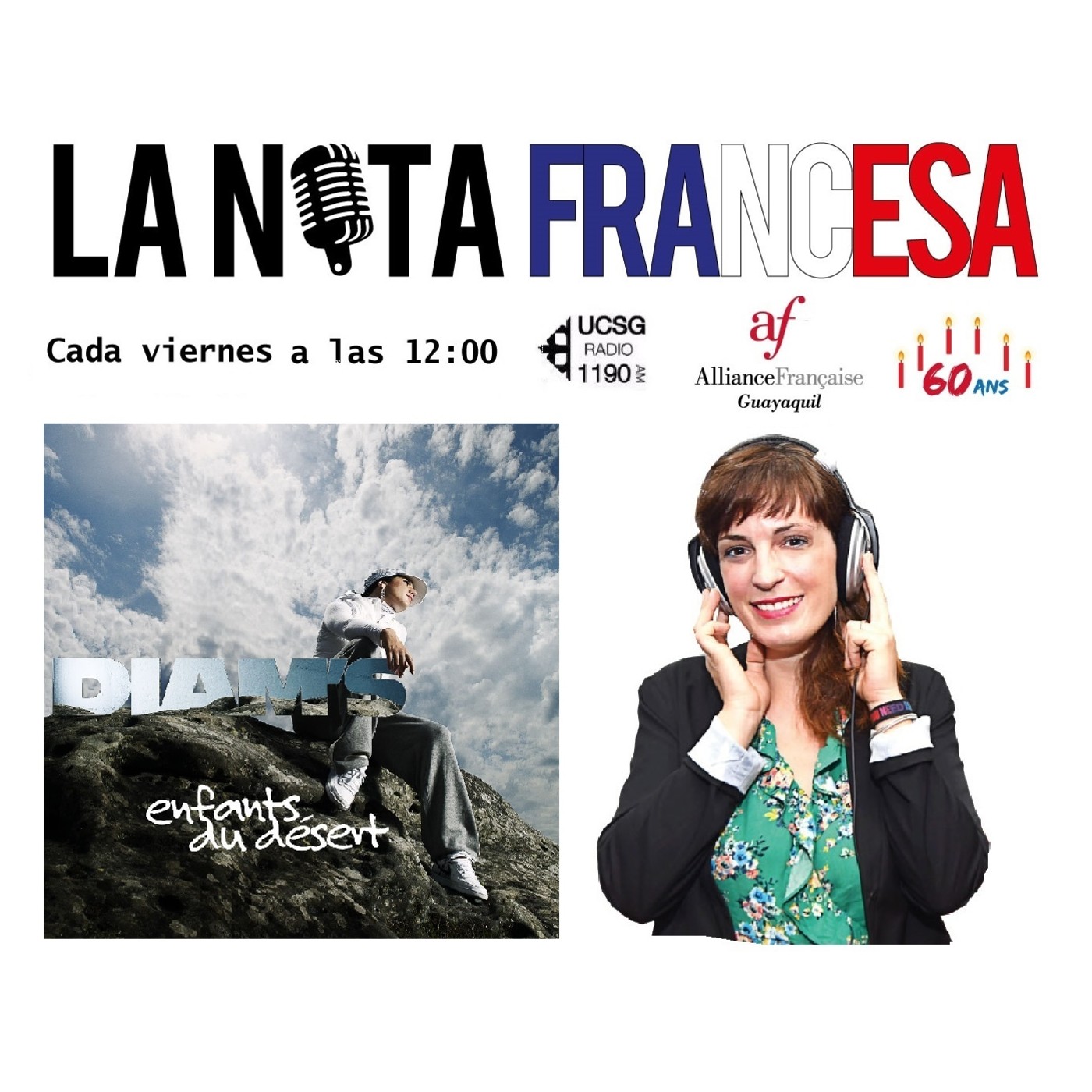 LA NOTA FRANCESA viernes 13 de abril Diam's - Les enfants du désert/ Expresión: episode artwork