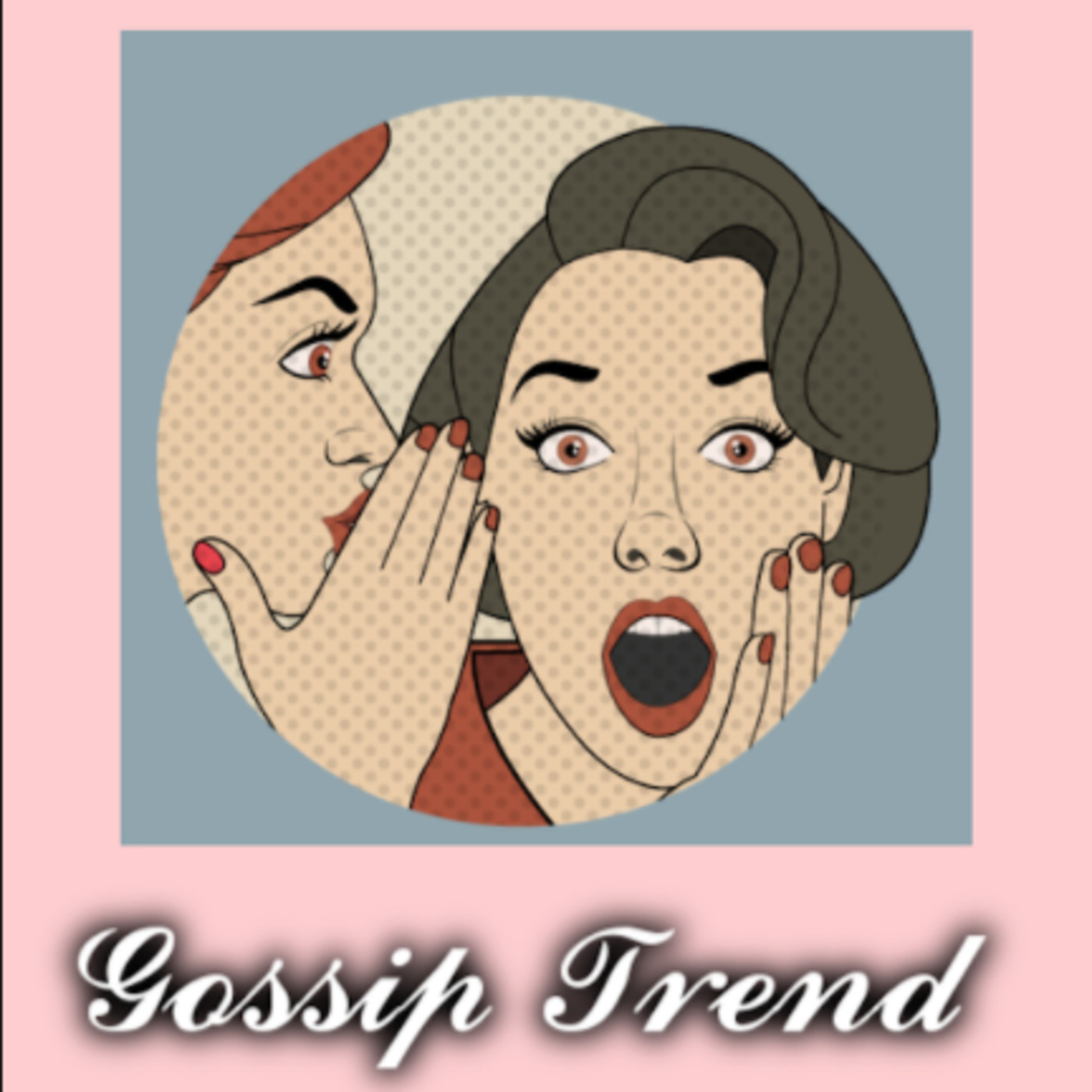 Gossip Trend. episode artwork
