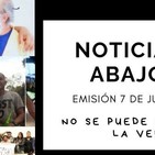 Noticias de abajo 07 Junio 2019