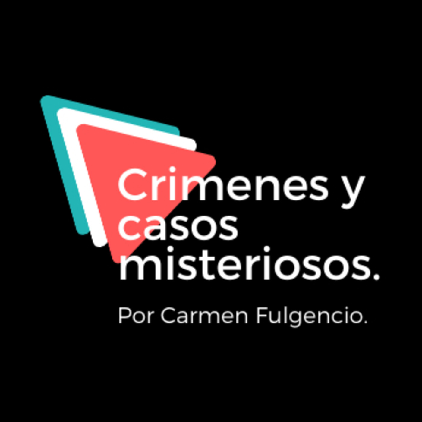 Crímenes y casos misteriosos.