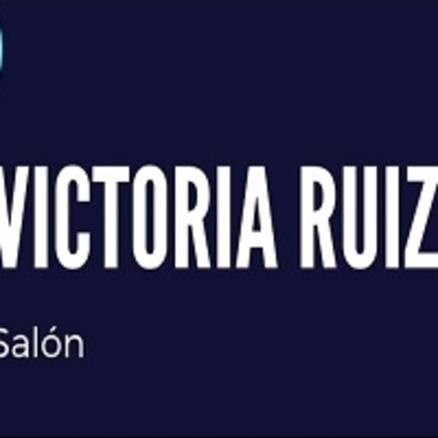 Victoria Salón 030122 p171 episode artwork
