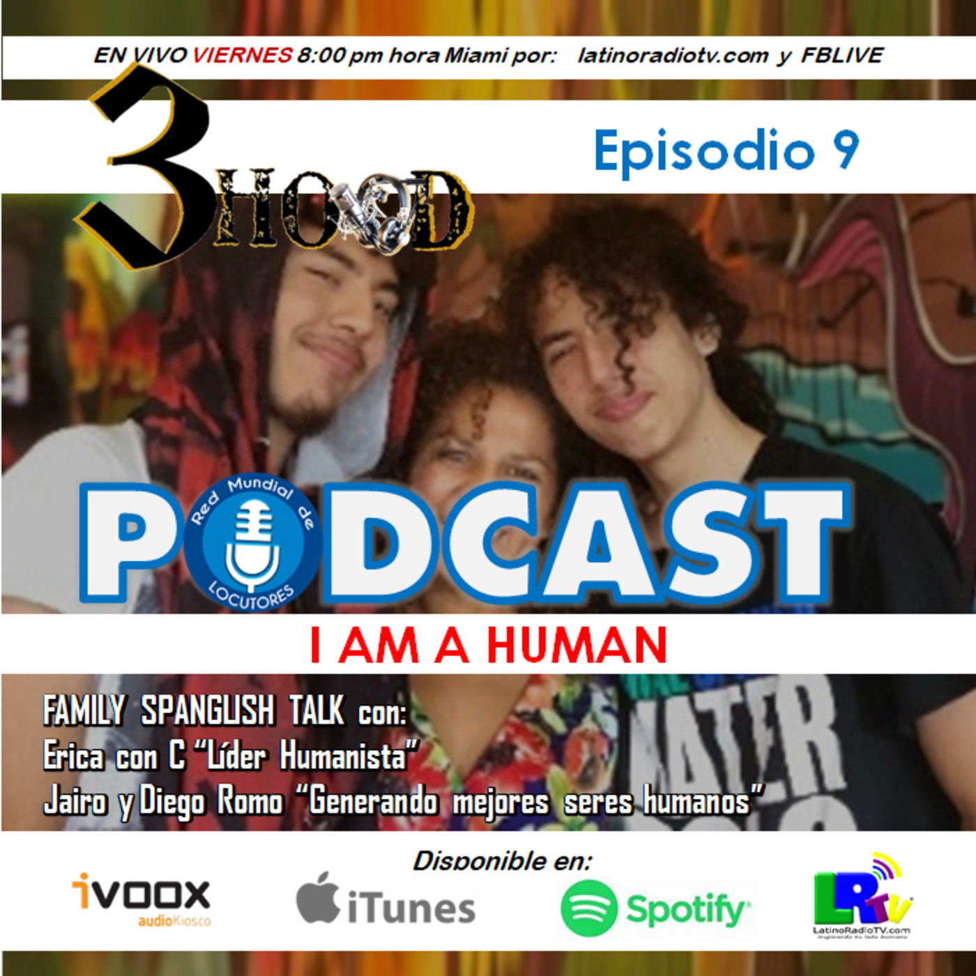 3HOOD I am a Human . Episodio 9 episode artwork
