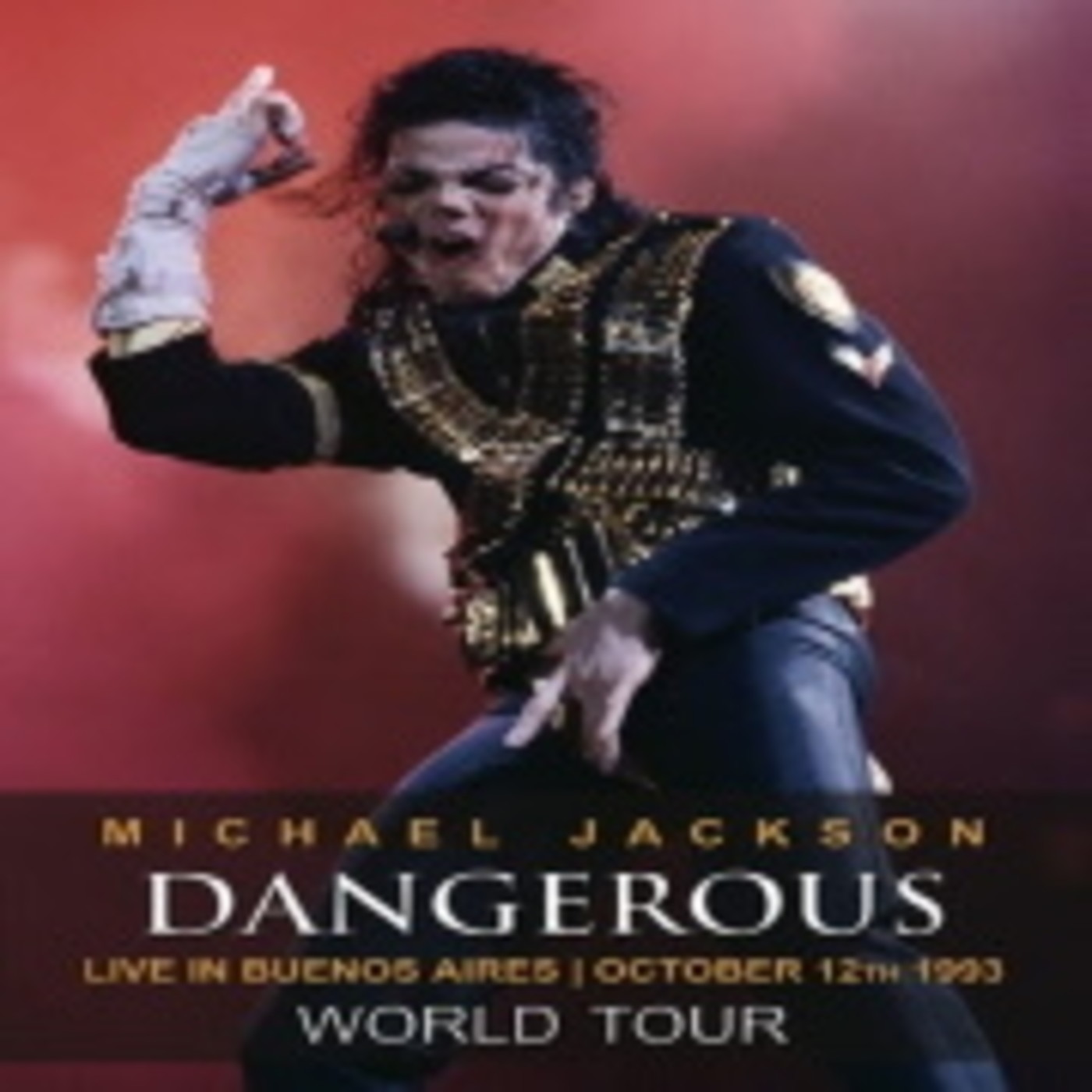 Michael Jackson, Dangerous World Tour. Buenos Aires, Argentina 1993 episode artwork