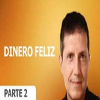 DINERO FELIZ: Las Leyes Espirituales de la Riqueza - RAIMON SAMSÓ - PARTE 2