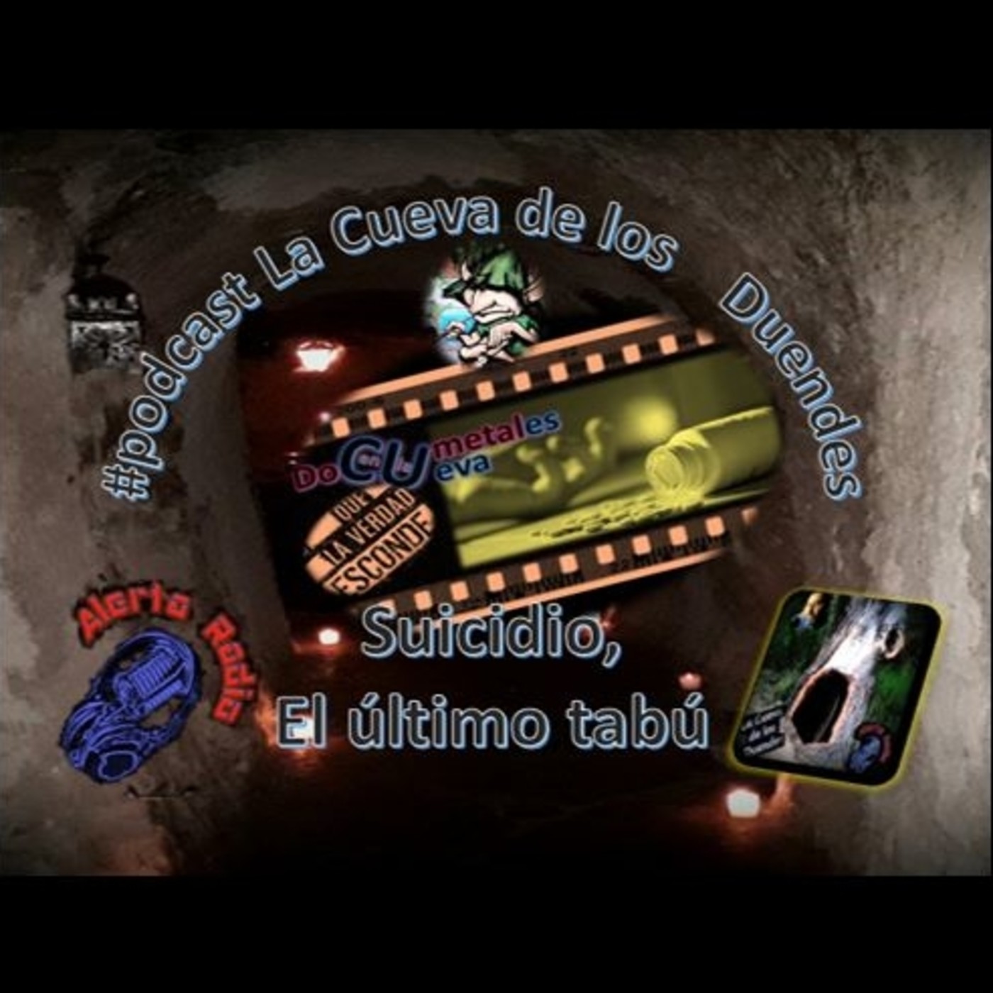 La Cueva De Los Duendes 29 T3-E2 Suicidio, el últumo tabú