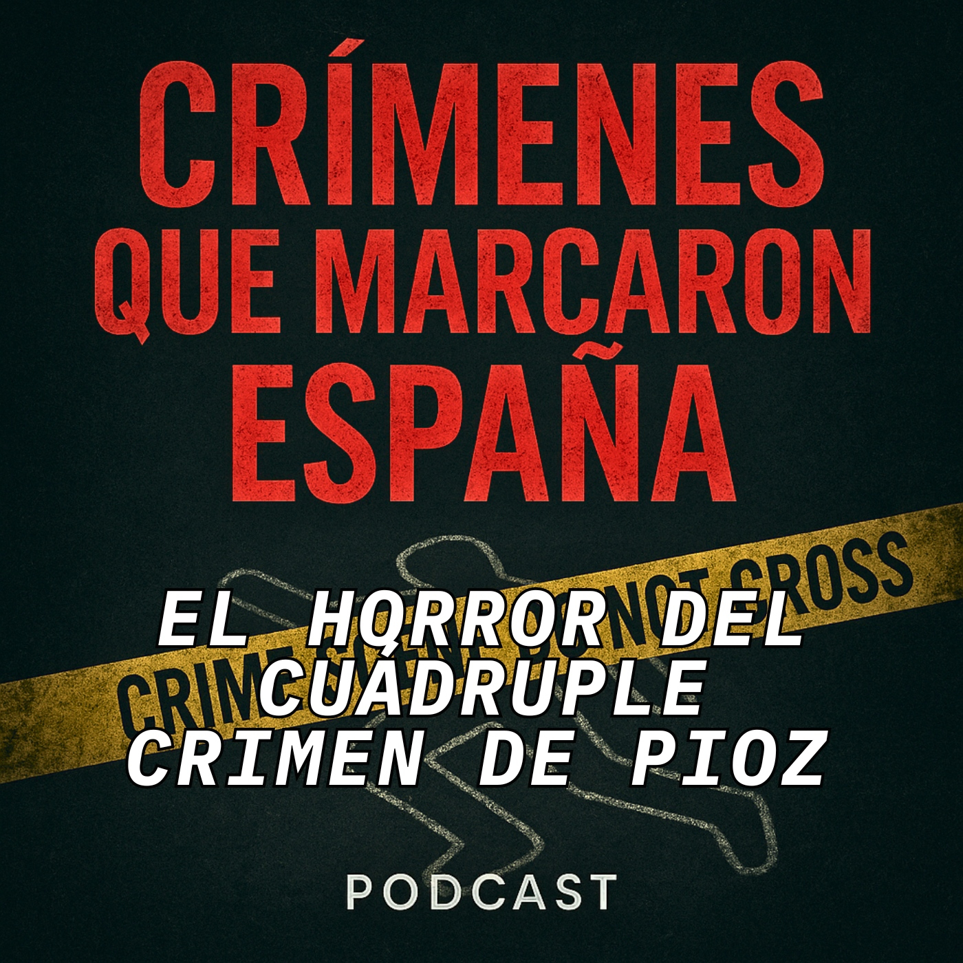 CRÍMENES QUE MARCARON ESPAÑA