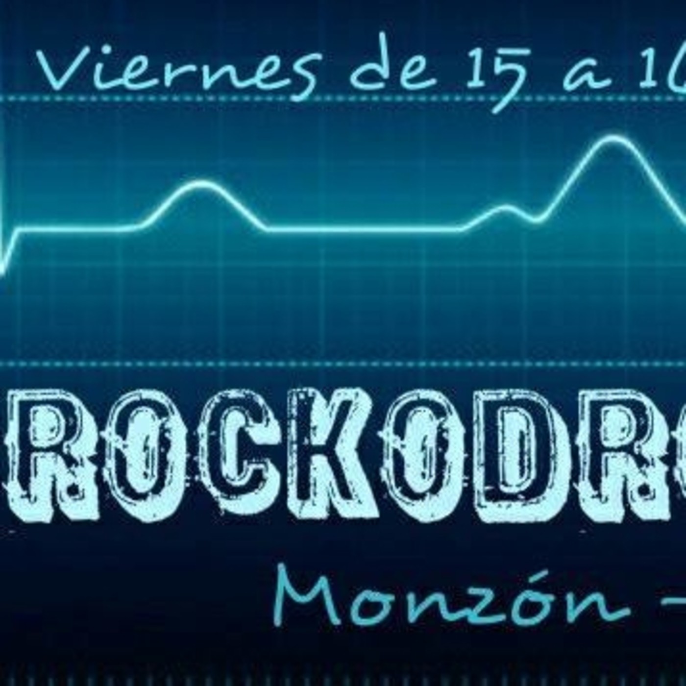 3° El Rockodromo- programa 73. 27-10-2017 episode artwork