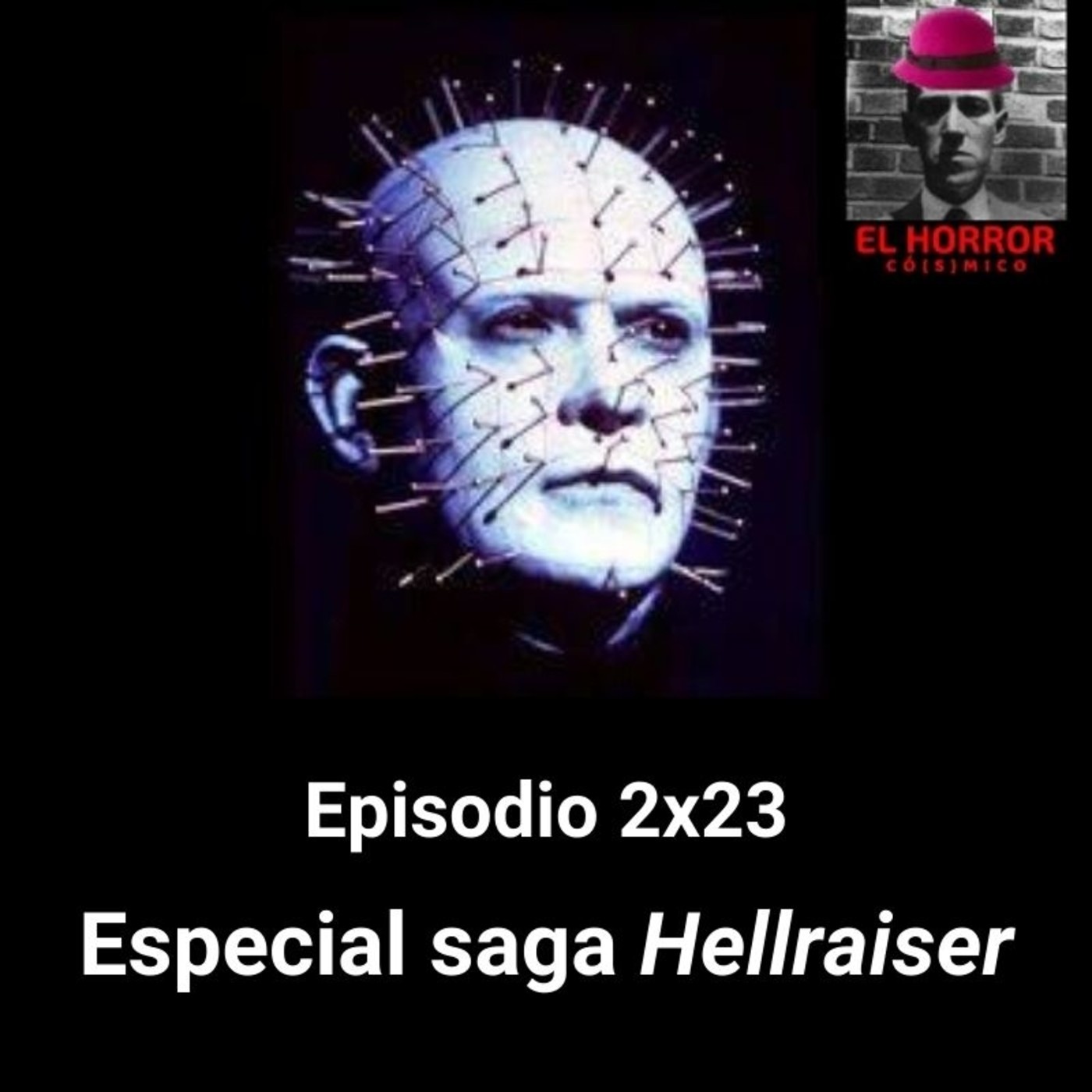 EHC 2x23. Especial saga Hellraiser - Episodio exclusivo para mecenas episode artwork