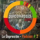 La Depresión - Podcast 0002