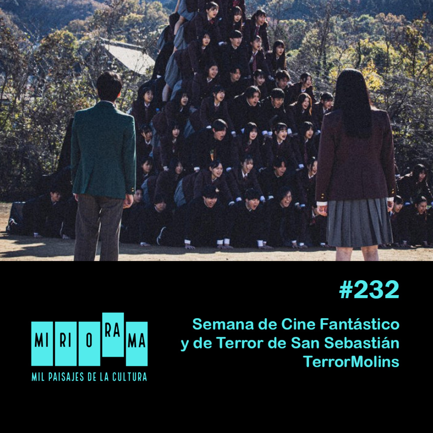 Miriorama #232 - Semana de Cine Fantástico y de Terror / TerrorMolins
