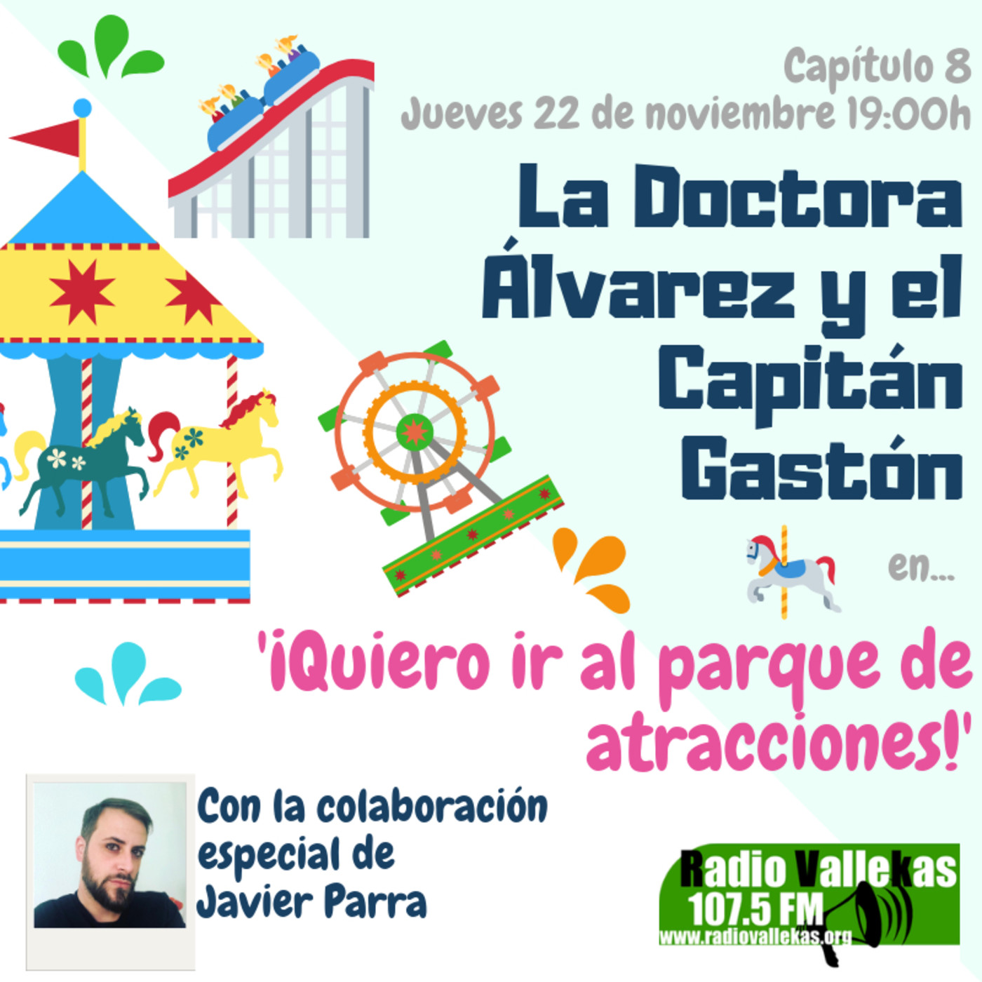 La Doctora Álvarez y el Capitán Gastón