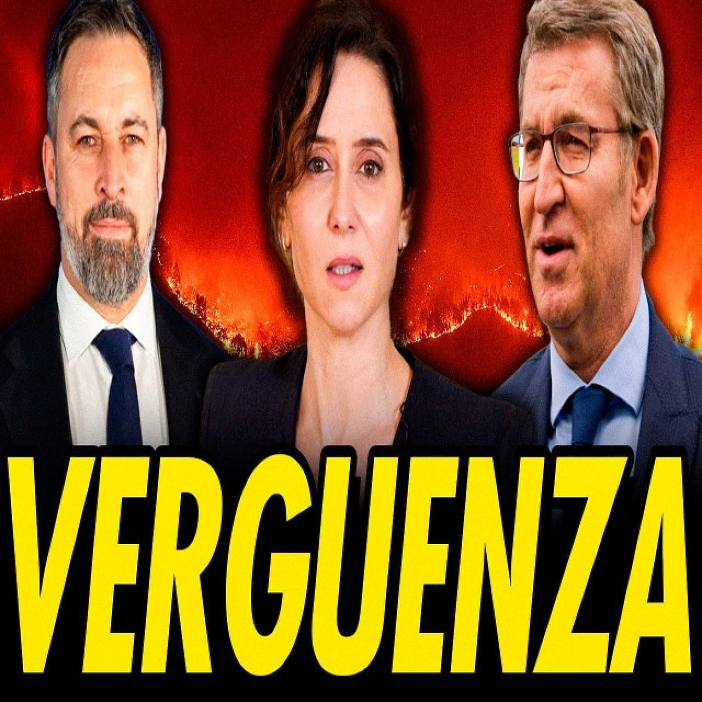 DESFACHATEZ DE LA DERECHA: BULO Y DESINFORMACIÓN POR LOS INCENDIOS EN ESPAÑA