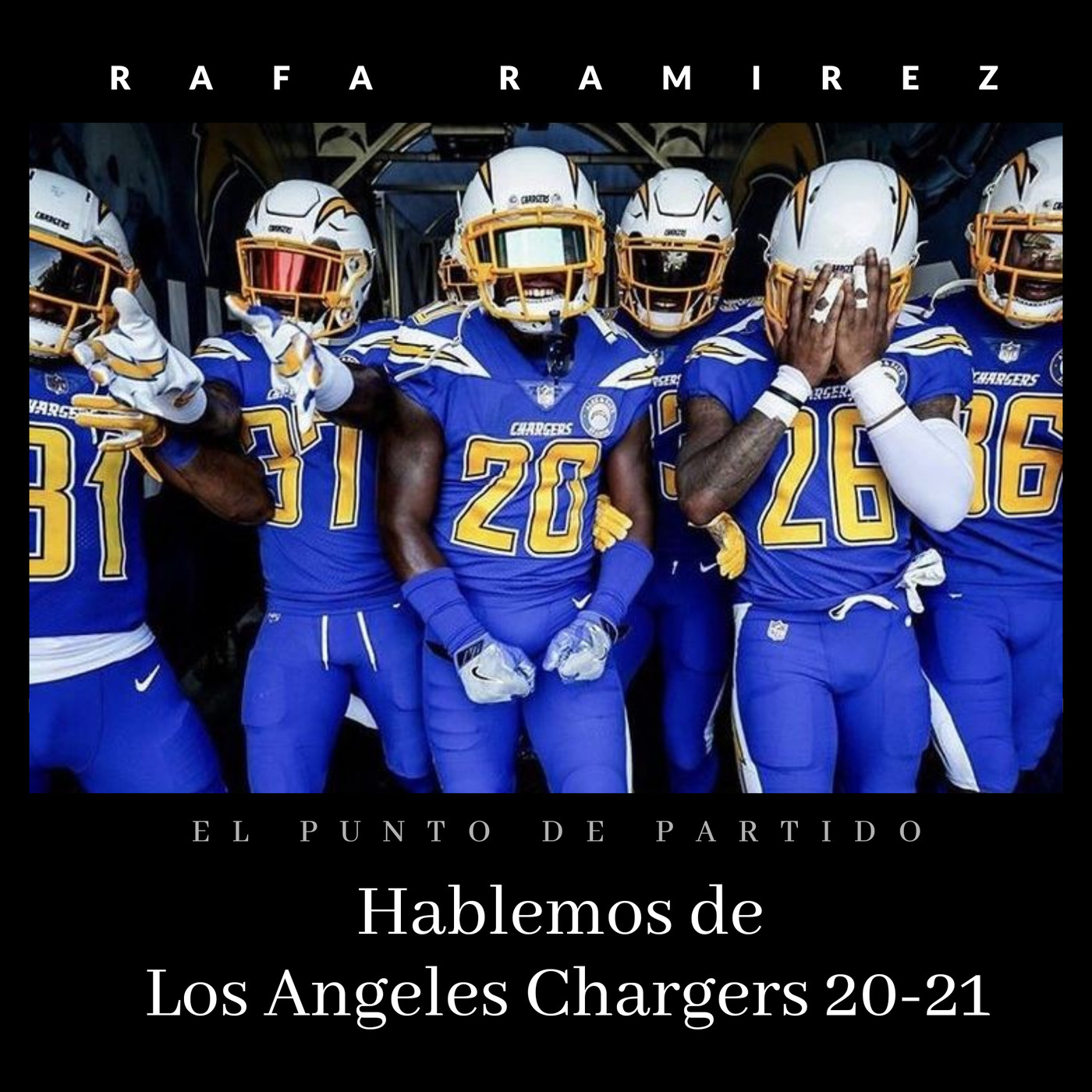 NFL Hablemos de Los Angeles Chargers 20-21 episode artwork