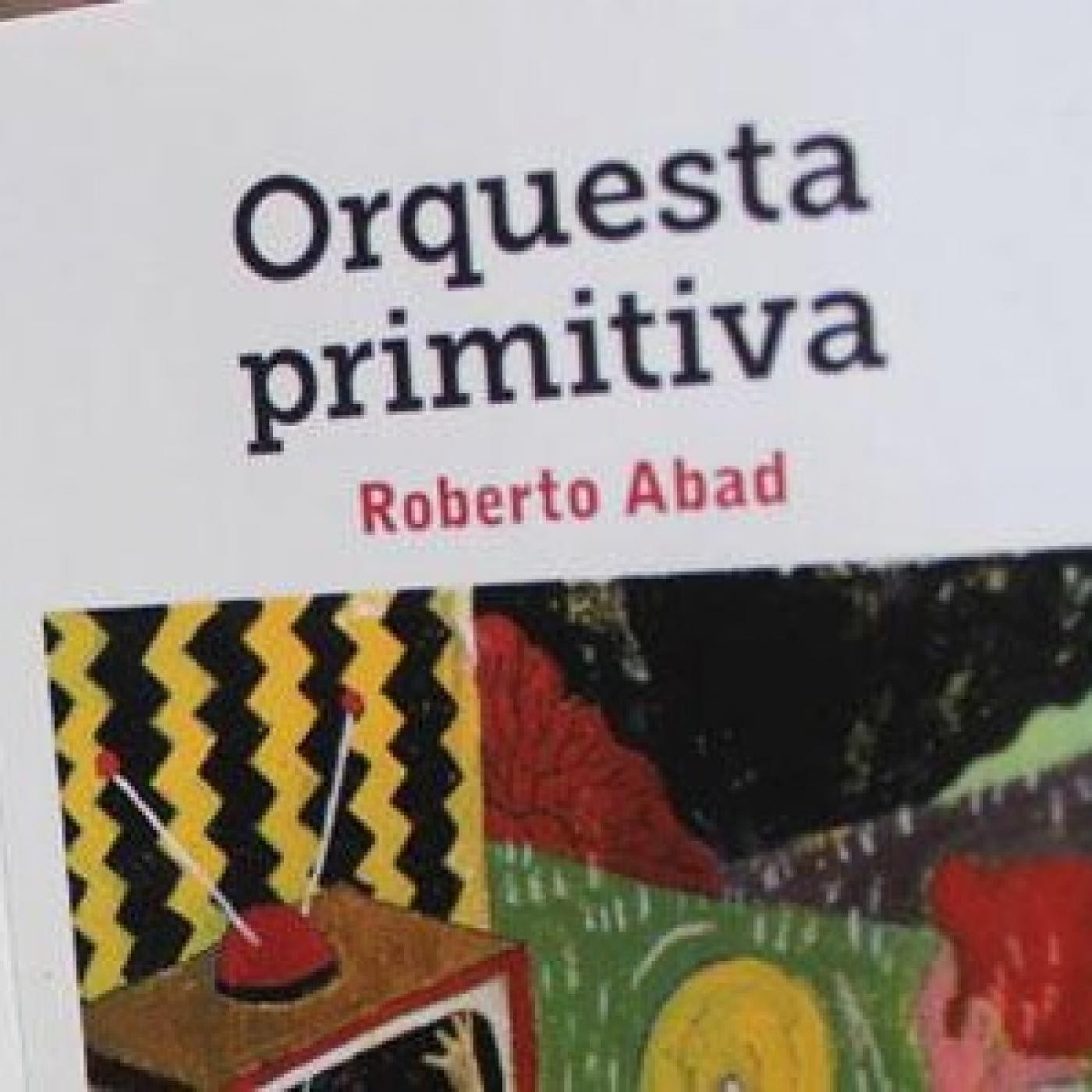 Programa 21 - Roberto Abad - 3er. bloque episode artwork