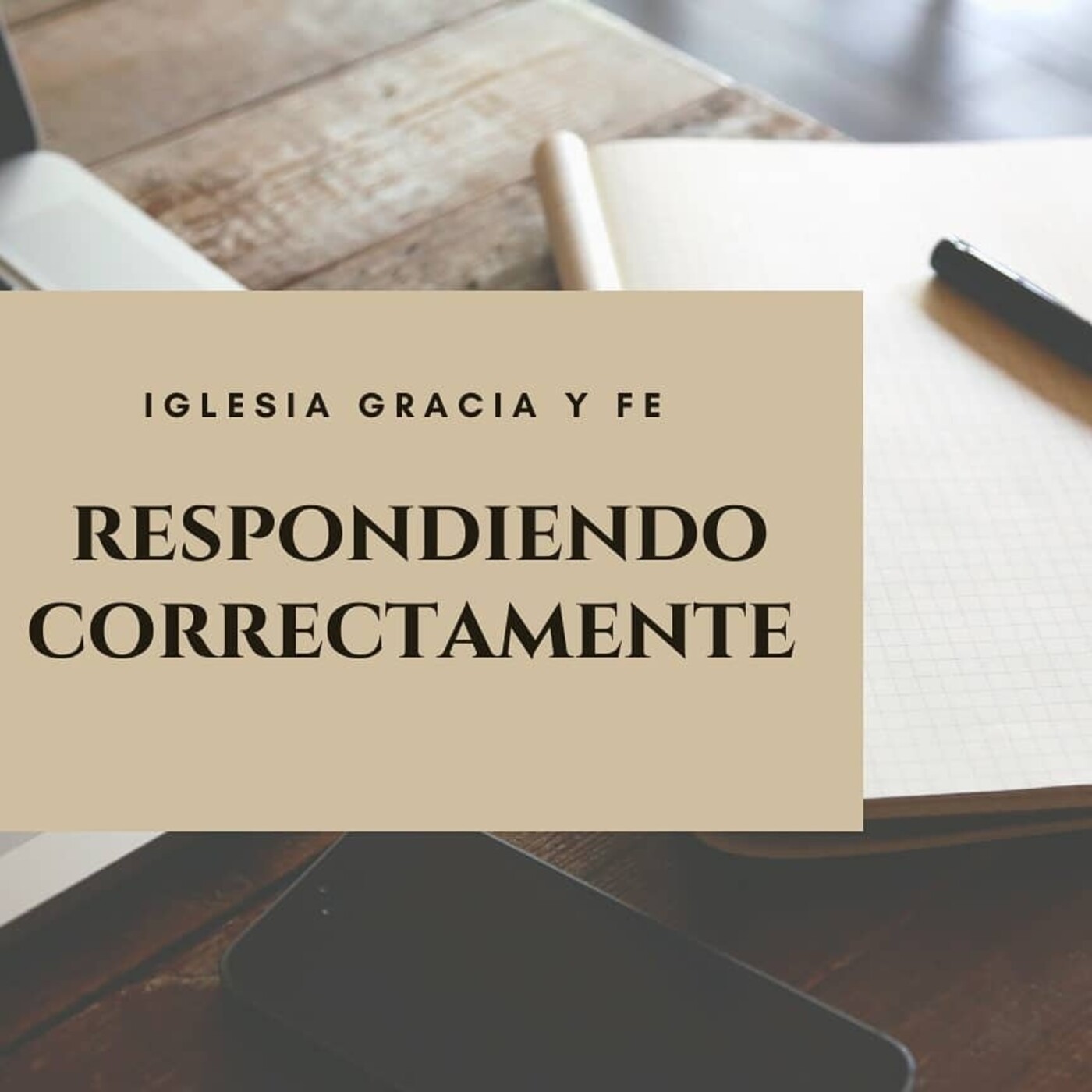Respondiendo Correctamente 23 - Pastor Kenneth Solá episode artwork