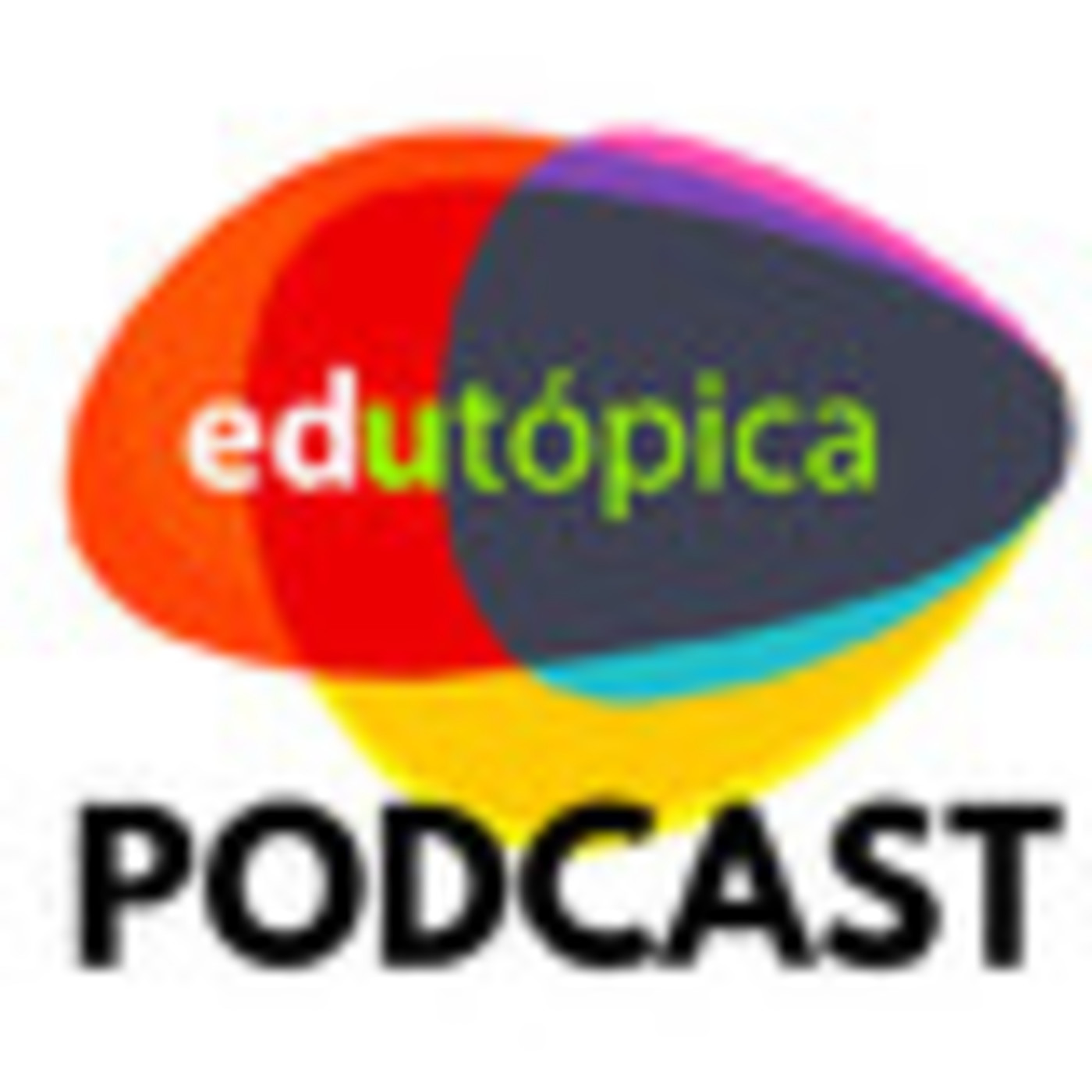 Edutópica  Podcast
