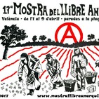 17ª Mostra del Llibre Anarquista de València (Cuña)